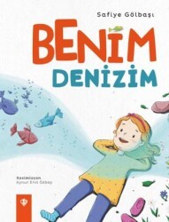 Benim Denizim - Türkiye Diyanet Vakfı Yayınları