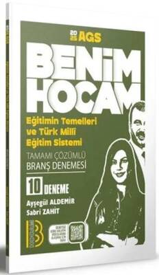 Benim Hocam Yayınları 2025 AGS Eğitimin Temelleri ve Türk Milli Eğitim Sistemi Tamamı Çözümlü 10 Branş Deneme - 1