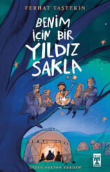 Benim İçin Bir Yıldız Sakla - İlk Genç Timaş