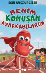 Benim Konuşan Ayakkabılarım - Kalemşor Yayınları