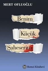 Benim Küçük Şaheserim - Remzi Kitabevi