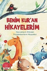 Benim Kur`an Hikayelerim - Çelik Yayınevi