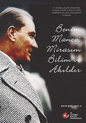 Benim Manevi Mirasım Bilim ve Akıldır - 1