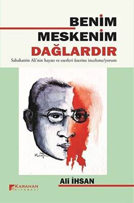 Benim Meskenim Dağlardır - 1