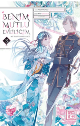 Benim Mutlu Evliliğim 3 - Athica Yayınları