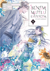 Benim Mutlu Evliliğim 4 - Athica Yayınları