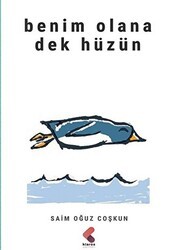 Benim Olana Dek Hüzün - Klaros Yayınları