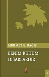 Benim Ruhum Dışarlardır - Klaros Yayınları