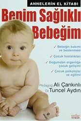 Benim Sağlıklı Bebeğim - Zafer Yayınları