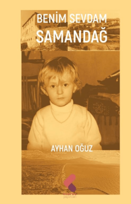 Benim Sevdam Samandağ - 1