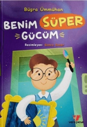 Benim Süper Gücüm - Vera Çocuk