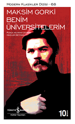 Benim Üniversitelerim - İş Bankası Kültür Yayınları