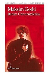 Benim Üniversitelerim - İlgi Kültür Sanat Yayınları