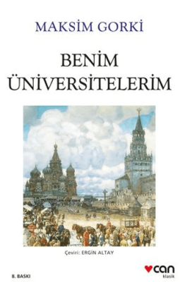 Benim Üniversitelerim - 1