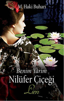 Benim Yarim Nilüfer Çiçeği – Lien - 1