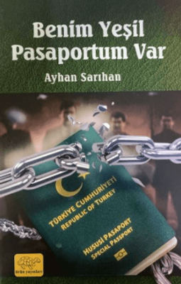 Benim Yeşil Pasaportum Var - 1
