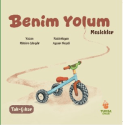 Benim Yolum - Meslekler - Tumba Çocuk