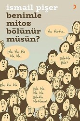 Benimle Mitoz Bölünür Müsün? - Cinius Yayınları