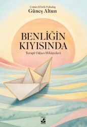 Benliğin Kıyısında: Terapi Odası Hikayeleri - Küsurat Yayınları