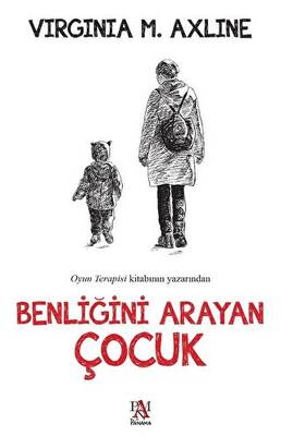 Benliğini Arayan Çocuk - 1