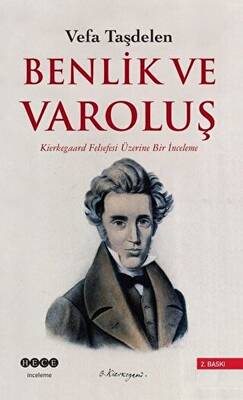 Benlik ve Varoluş - 1