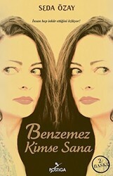 Benzemez Kimse Sana - Postiga Yayınları