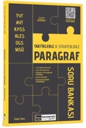 Benzersiz Akademi Yayınları TYT AYT KPSS ALES DGS MSÜ Taktiklerle ve Stratejilerle Paragraf Soru Bankası - Benzersiz Akademi Yayınları