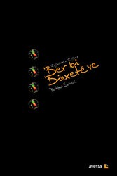 Ber bi Binxete ve - Avesta Yayınları