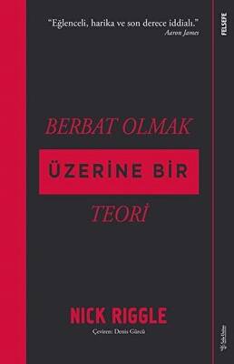 Berbat Olmak Üzerine Bir Teori - 1