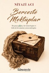 Berceste Mektuplar - Güneşyolu Yapım Yayın