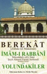 Berekat Zübde-tül Makamat İmam-ı Rabbani ve Yolundakiler - Berekat Yayınevi