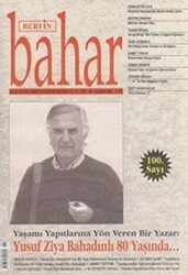 Berfin Bahar Aylık Kültür, Sanat ve Edebiyat Dergisi Sayı: 100 - Berfin Bahar Dergisi