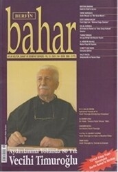 Berfin Bahar Aylık Kültür, Sanat ve Edebiyat Dergisi Sayı: 104 - Berfin Bahar Dergisi