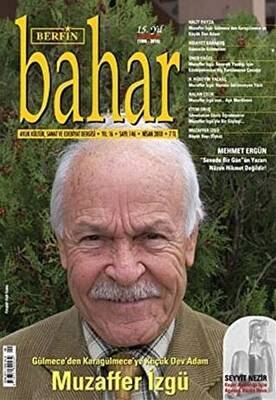 Berfin Bahar Aylık Kültür, Sanat ve Edebiyat Dergisi Sayı: 146 - 1