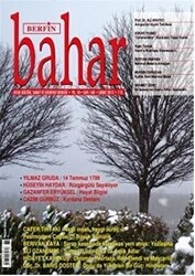Berfin Bahar Aylık Kültür, Sanat ve Edebiyat Dergisi Sayı: 168 - Berfin Bahar Dergisi