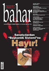 Berfin Bahar Aylık Kültür Sanat ve Edebiyat Dergisi Sayı: 229 Mart 2017 - Berfin Bahar Dergisi