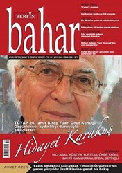 Berfin Bahar Aylık Kültür Sanat ve Edebiyat Dergisi Sayı: 254 Nisan 2019 - Berfin Bahar Dergisi