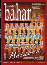Berfin Bahar Aylık Kültür Sanat ve Edebiyat Dergisi Sayı 257 Temmuz 2019 - Berfin Bahar Dergisi