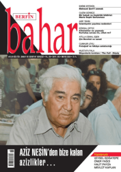 Berfin Bahar Aylık Kültür Sanat ve Edebiyat Dergisi Sayı: 315 Mayıs 2024 - Berfin Bahar Dergisi