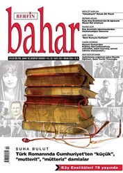 Berfin Bahar Aylık Kültür Sanat ve Edebiyat Dergisi Yıl: 23 Sayı: 242 Nisan 2018 - Berfin Bahar Dergisi