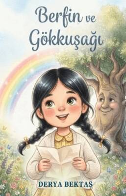 Berfin ve Gökkuşağı - 1