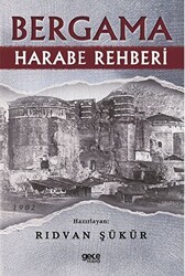 Bergama Harabe Rehberi - Gece Kitaplığı