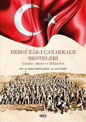 Bergüzar-ı Çanakkale Besteleri - Gece Kitaplığı