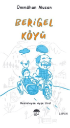 Berigel Köyü - Şule Yayınları