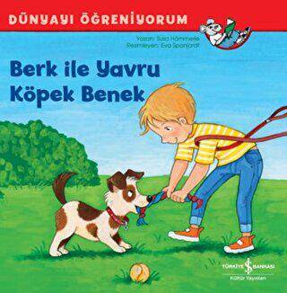 Berk ile Yavru Köpek Benek - Dünyayı Öğreniyorum - 1