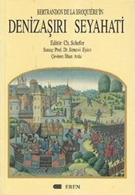 Bertrandon De La Broquiere’in Denizaşırı Seyahati - 1