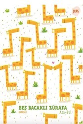 Beş Bacaklı Zürafa - Puis