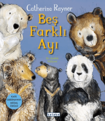 Beş Farklı Ayı - Ketebe Çocuk