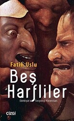 Beş Harfliler - Çizgi Kitabevi Yayınları