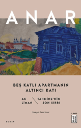 Beş Katlı Apartmanın Altıncı Katı - Ketebe Yayınları